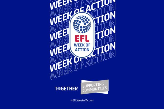 EFL WEEK OF ACTION SHINES A LIGHT ON LIFE CHANGING COMMUNITY WORK ACROSS ENGLAND AND WALES