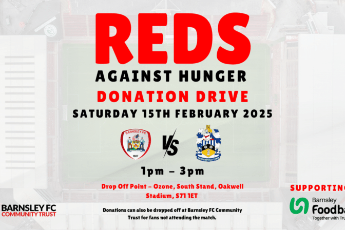 Reds Against Hunger: Barnsley FC Fans Encouraged to Support Local Foodbank